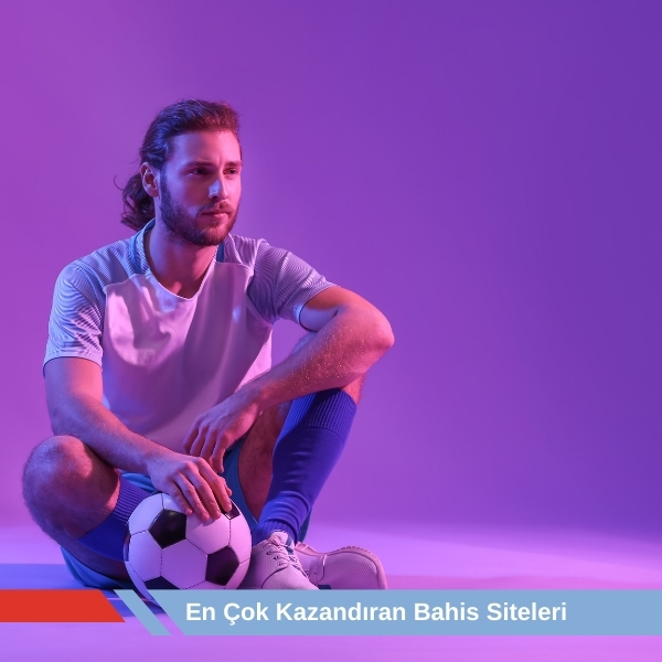 En Çok Kazandıran Bahis Siteleri